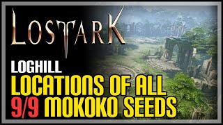 Loghill All Mokoko Seed Locations Lost Ark [upl. by Osanna761]