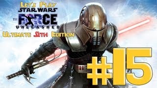 Lets Play Star Wars The Force Unleashed Ultimate Sith Edition Ep 15 [upl. by Iborian]