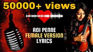 Naam  Adi Penne Female version Lyrical video  Nalini Vittobane  Stephen Zechariah  Happy Chennai [upl. by Pallas]