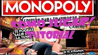 COMO JUGAR MONOPOLY EDICIÓN PARA TRAMPOSOS TUTORIAL [upl. by Deonne]