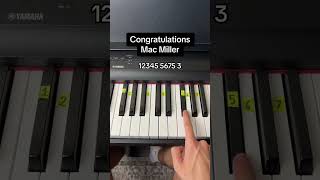 Congratulations  Mac Miller Easy Piano Tutorial piano tutorial macmiller [upl. by Oznofla]