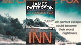 The Inn  James Patterson Audiobook Mystery Thriller amp Suspense [upl. by Drahsar]