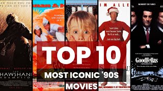 Top 10 Most Iconic 90s Movies [upl. by Lleneg]