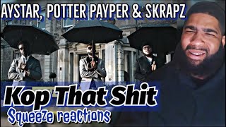 Aystar Potter Payper amp Skrapz  Kop That Shit Remix  Episode 1  GRM Daily  Reaction [upl. by Aneloaup]