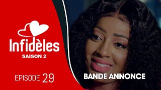 INFIDELES  Saison 2  Episode 29  la bande annonce [upl. by Joiner]