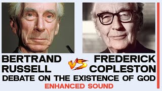 Bertrand Russell amp Frederick Copleston Debate on the Existence of God 1948 Enhanced Audio [upl. by Haidabez537]