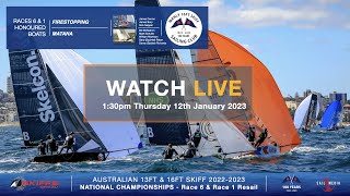 Australian 13FT amp 16FT SKIFF 20222023 National Championships  Race 6 amp Race 1 Resail [upl. by Etennaej148]