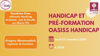 Handicap et préformation OASISS Handicap [upl. by Wynne876]