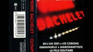 18 Pierre Bachelet  Olympia 86  Embrasselawmv [upl. by Warfeld]