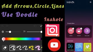 Video editing  InShot app  Doodle tool  unique and fun touch  arrow dotted line glowing line [upl. by Annaigroeg55]