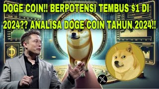 DOGE COIN BERPOTENSI TEMBUS 1 DI 2024 ANALISA DOGE COIN TAHUN 2024 [upl. by Luahs]