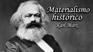 El materialismo histórico Karl Marx [upl. by Krawczyk938]