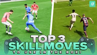 BEST 3 SKILL MOVES To Use In The Box IN FC 24 [upl. by Mckeon]