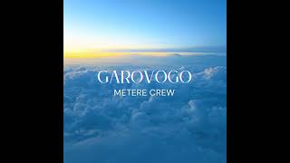 Metere Crew  Garovogo [upl. by Eniron3]