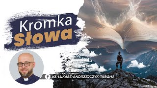 Kromka Słowa 1780  10 listopada 2024  1 Krl 17 10 – 16 [upl. by Maris]