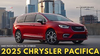 2025 Chrysler Pacifica amp Pacifica PlugIn Hybrid – Ultimate Family Minivan Redefined [upl. by Silsbye961]