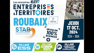 3 ème édition dEntreprises et Territoires Jeudi 17 Octobre au STAB Vélodrome de Roubaix [upl. by Flagler456]