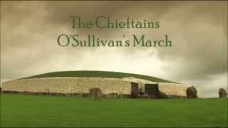 The Chieftains  OSullivans March [upl. by Aleiram]