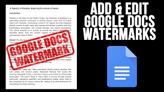 How to Create and Edit Text and Image Watermarks in Google Docs [upl. by Matta236]