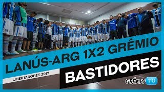 BASTIDORES DO TRICAMPEONATO DA AMÉRICA LanúsARG 1x2 Grêmio l GrêmioTV [upl. by Tserof]