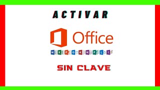 Como activar Microsoft Office Método Facil 2024 [upl. by Acsot]