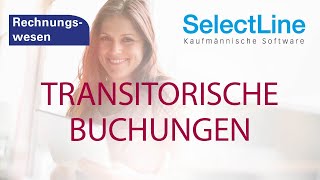 Transitorische Buchungen in der SelectLine Fibu [upl. by Rinee]