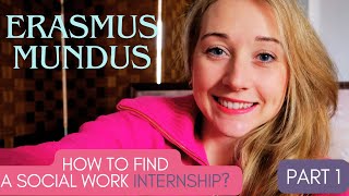 Erasmus Mundus  Social Work Internship Experience [upl. by Marmawke]