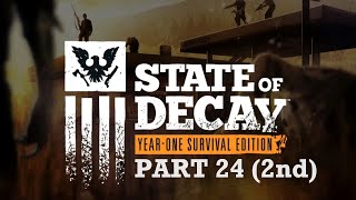 Memento zzSTATE OF DECAY YOSE 2nd Playthroughzz Part 24 [upl. by Cida]