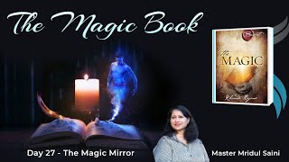 Day 27  The Magic Mirror 🪞 The Magic Book  Master Mridul Saini [upl. by Atile]