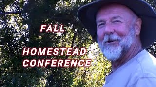 HOMESTEAD CONFERENCE 2024 LEARN ESSENTIAL SKILLS TOOLS AND COMMUNITY BUILDING [upl. by Aliehc]