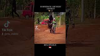 Aura Horseback Archery para akhwat RFA STABLE☝🏻🔥🔥🔥 [upl. by Eirok201]