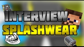 INTERVIEW SPLASHWEAR FR [upl. by Jaynes]