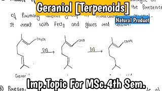 Geraniol  Terpenoids  Basic Properties Structure Elucidation  Synthesis  Application MScNotes [upl. by Sirej]