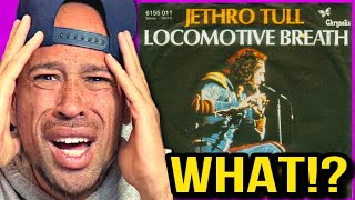 Rapper FIRST time REACTION to Jethro Tull  Locomotive Breath This CHANGES EVERYTHING [upl. by Ennayoj]