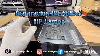 REPARAR BISAGRAS de laptop HP modelo 14av002la 👨🏻‍🔧⚒️ [upl. by Ahola]