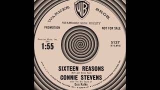 SIXTEEN REASONS Connie Stevens Warner Bros 5137 1959 [upl. by Aiouqahs]