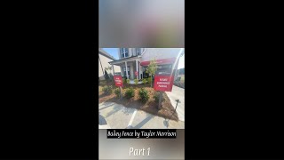 Bailey Fence Model Home  Part 1  Dacula Georgia [upl. by Mok252]