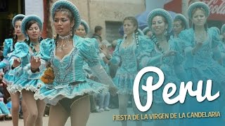 Fiesta de la Virgen de la Candelaria  Puno Peru [upl. by Forelli]