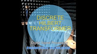 Discrete Hilbert Transform [upl. by Debee838]