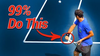 Why 99 of Tennis Pros swing this wayDrill included [upl. by Faustena]