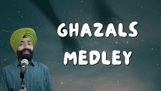 Ghazal Medley  Jagjit Singh Ghazals Cover  Harvinder [upl. by Naldo]