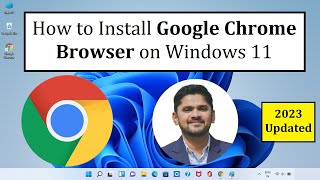 How to Install Google Chrome Browser on Windows 11  Complete Installation [upl. by Mccartan]