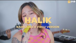 HALIK  KAMIKAZEE  Jesselli Balasabas with VIRGU Cover [upl. by Aehta303]