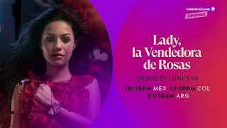 Lady La Vendedora de Rosas  Inicia 16 de Septiembre  TNT Novelas [upl. by Eednar]