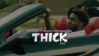 THICK Remix  DJ Chose and Megan Thee Stallion Official Lyric Video [upl. by Negaem]