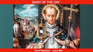 Saint Norbert  June 6th [upl. by Nievelt742]