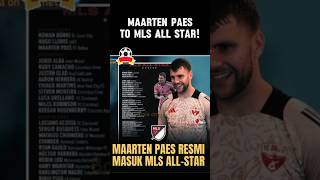 MAARTEN PAES TO MLS ALL STAR [upl. by Mclaurin392]