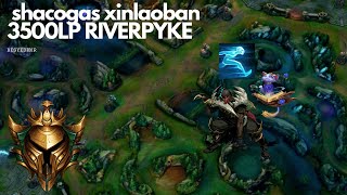 shacogas xinlaoban 3500LP RIVERPYKE NEPYKEPYKEPYKE [upl. by Alahs]