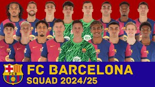 FC BARCELONA Full Squad For Season 202425  FC Barcelona  FootWorld [upl. by Mulderig]