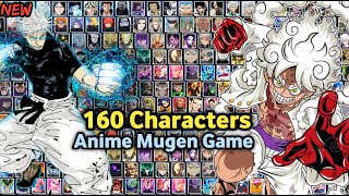 New Anime Mugen Game  Super Best Ultimate Mugen 160 Characters Android Offline [upl. by Wane736]